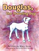 Douglas, the Traveling Dog (eBook, ePUB)