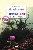 I fiori del male e tutte le poesie (fixed-layout eBook, ePUB)