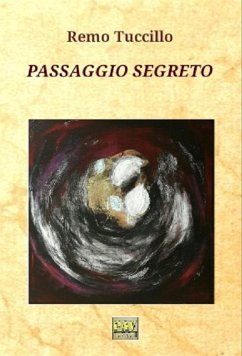 Passaggio segreto (fixed-layout eBook, ePUB) - Tuccillo, Remo