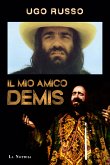 Il mio amico Demis (fixed-layout eBook, ePUB)