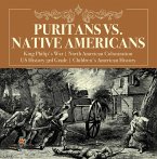 Puritans vs. Native Americans   King Philip's War   North American Colonization   US History 3rd Grade   Children's American History (eBook, ePUB)