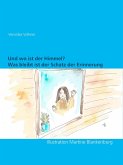 Und wo ist der Himmel? (eBook, ePUB)