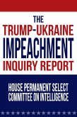 The Trump-Ukraine Impeachment Inquiry Report (eBook, ePUB)
