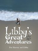 Libby's Great Adventures (eBook, ePUB)