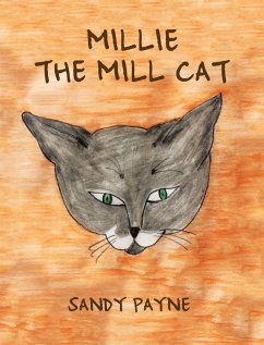 Millie the Mill Cat (eBook, ePUB) Millie the Mill Cat (eBook, ePUB)