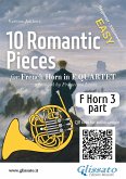 French Horn 3 part of "10 Romantic Pieces" for Horn Quartet (eBook, ePUB)