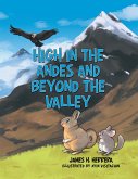 High in the Andes and Beyond the Valley (eBook, ePUB)