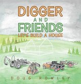 Digger and Friends (eBook, ePUB)