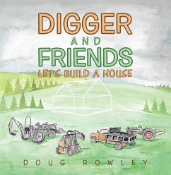 Digger and Friends (eBook, ePUB) - Rowley, Doug