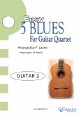 Guitar 2 parts "5 Easy Blues" for Guitar Quartet (eBook, ePUB)