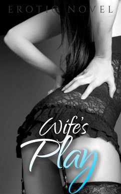 Wife's Play (eBook, ePUB) - Stephens, Frankie
