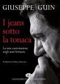 I jeans sotto la tonaca (eBook, ePUB)