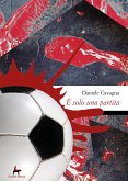 È solo una partita (eBook, ePUB)