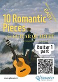Guitar 1 part of "10 Romantic Pieces" for Guitar Quartet (fixed-layout eBook, ePUB)