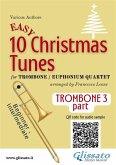 Trombone/Euphonium B.C. 3 part of "10 Easy Christmas Tunes" for Trombone or Euphonium Quartet (eBook, ePUB)