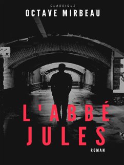 L'Abbé Jules (eBook, ePUB) - Mirbeau, Octave