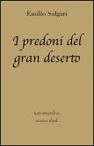 I predoni del gran deserto di Emilio Salgari in ebook (eBook, ePUB)