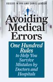 Avoiding Medical Errors (eBook, ePUB) Avoiding Medical Errors (eBook, ePUB)