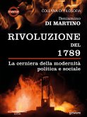 Rivoluzione del 1789. La cerniera della modernità politica e sociale (eBook, ePUB)