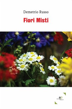 Fiori misti (eBook, ePUB) - Russo, Demetrio