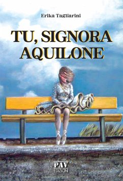 Tu, signora aquilone (fixed-layout eBook, ePUB) - Tagliarini, Erika