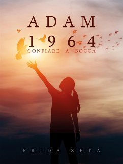 Adam 1964 (eBook, ePUB) - Zeta, Frida