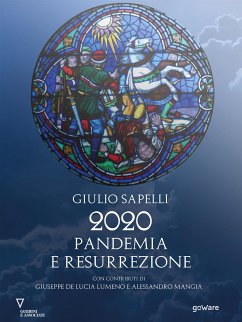 2020 Pandemia e Resurrezione (eBook, ePUB) - Sapelli, Giulio