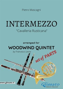 Intermezzo - Woodwind Quintet set of PARTS (fixed-layout eBook, ePUB) - Leone, Francesco; Mascagni, Pietro