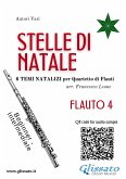 Stelle di Natale - Quartetto di Flauti (FLAUTO 4) (fixed-layout eBook, ePUB)