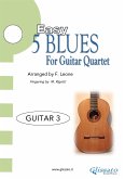 Guitar 3 parts "5 Easy Blues" for Guitar Quartet (eBook, ePUB)