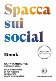 Spacca sui social (eBook, ePUB)