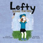 Lefty Saves the Day (eBook, ePUB) Lefty Saves the Day (eBook, ePUB)