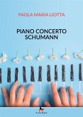 Piano concerto Schumann (eBook, ePUB)