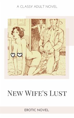 New Wife's Lust (eBook, ePUB) - Stephens, Frankie