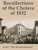 Recollections of the Cholera of 1832 (eBook, ePUB)