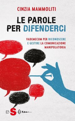 Le parole per difenderci (eBook, ePUB) - Mammoliti, Cinzia