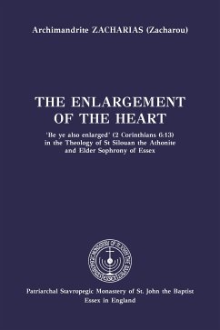 The Enlargement of the Heart (eBook, ePUB) - Zacharias Zacharou, Archimandrite