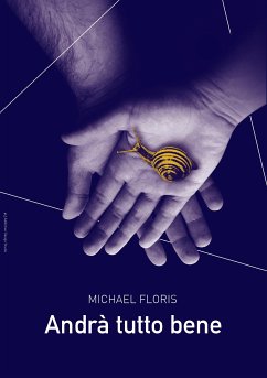 Andrà tutto bene (eBook, ePUB) - Floris, Michael