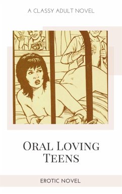 Oral Loving Teens (eBook, ePUB) - Stephens, Frankie