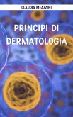 Principi di dermatologia (eBook, ePUB)