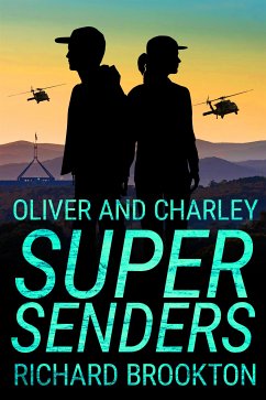 Oliver and Charley -Supersenders (eBook, ePUB) - Brookton, Richard