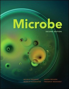 Microbe (eBook, ePUB) - Swanson, Michele S.; Reguera, Gemma; Schaechter, Moselio; Neidhardt, Frederick C.