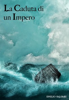 La caduta di un impero (eBook, ePUB) - Salgari, Emilio