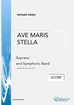 Ave Maris Stella - E.Grieg (SCORE) (fixed-layout eBook, ePUB) - Grieg, Edvard; Leone, Francesco