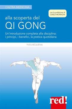 Alla scoperta del Qi Gong (eBook, ePUB) - Réquéna, Yves