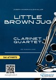 Clarinet Quartet easy arrangement: Little Brown Jug (parts) (fixed-layout eBook, ePUB)
