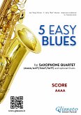 Score &quote;5 Easy Blues&quote; for Saxophone Quartet AAAA (fixed-layout eBook, ePUB)