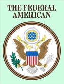 The Federal American (eBook, ePUB)