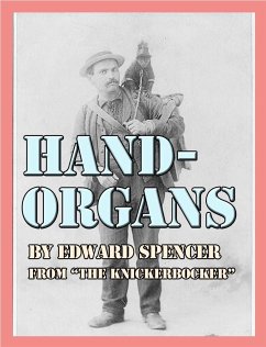 Hand-Organs (eBook, ePUB) - Spencer, Edward