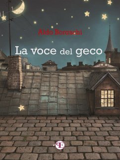 La voce del geco (eBook, ePUB) - Boraschi, Aldo